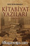 Kitabiyat Yazıları (1844-2014)