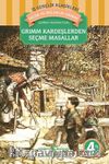 Grimm Kardeşlerden Seçme Masallar