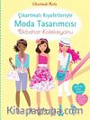 Çıkartmalı Kıyafetleriyle Moda Tasarımcısı & İlkbahar Koleksiyonu