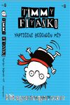 Timmy Fiyasko 2 / Yaptığını Beğendin mi?
