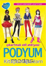Podyum Modası Çıkartmalı Stil Atölyesi
