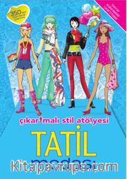 Tatil Modası Çıkartmalı Stil Atölyesi