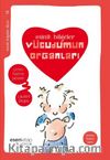 Vücudumun Organları