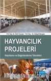 Hayvancılık Projeleri Hazırlama ve Değerlendirme Teknikleri