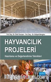 Hayvancılık Projeleri Hazırlama ve Değerlendirme Teknikleri
