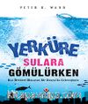 Yerküre Sulara Gömülürken (Karton Kapak)
