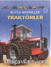 Büyük Makineler / Traktörler