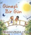 Güneşli Bir Gün (Sünger Kapak)