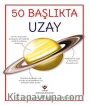 50 Başlıkta Uzay