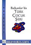Balkanlarda Türk Çocuk Şiiri