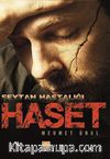 Şeytan Hastalığı Haset