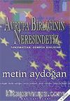 Avrupa Birliğinin Neresindeyiz Tanzimattan Gümrük Birliğine