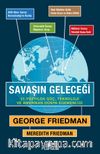Savaşın Geleceği  & 21. Yüzyılda Güç, Teknoloji ve Amerikan Dünya Egemenliği
