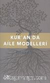 Kur'an'da Aile Modelleri