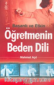 Başarılı ve Etkin Öğretmenin Beden Dili
