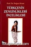 Türkçenin Zenginlikleri İncelikleri