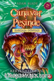 Canavar Peşinde - Kargaşa Dünyası  31. Kitap / Kertenkele Kral Komodo
