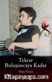 Tekrar Buluşuncaya Kadar