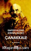 Emperyalizme Direniş Bilinci Çanakkale