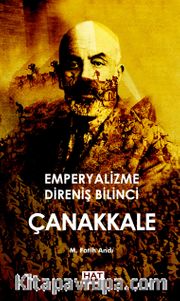 Emperyalizme Direniş Bilinci Çanakkale