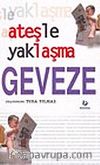 Ateşle Yaklaşma