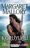Koruyucu / Dört İskoç Savaşçısı 1. Kitap