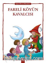 Fareli Köyün Kavalcısı  / Uyku Öncesi Masalları Serisi