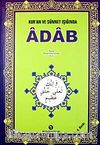 Adab / Kur'an ve Sünnet Işığında