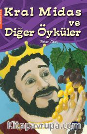 Kral Midas ve Diğer Öyküler