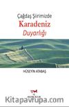 Çağdaş Şiirimizde Karadeniz Duyarlığı