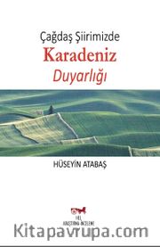 Çağdaş Şiirimizde Karadeniz Duyarlığı
