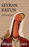 Seyran Xatun