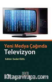 Yeni Medya Çağında Televizyon