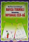 Okul Öncesi Çocuk Eğitiminde Hafıza Teknikli Hızlandırılmış Boyamalı Elif-Ba