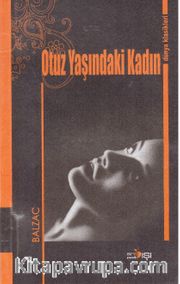 Otuz Yaşındaki Kadın