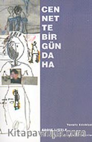 Cennette Bir Gün Daha