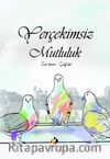 Yerçekimsiz Mutluluk