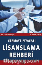 Sermaye Piyasası Lisanslama Rehberi