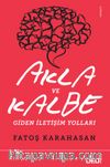 Akla ve Kalbe Giden İletişim Yolları