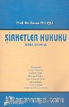 Şirketler Hukuku Temel Esaslar