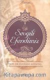 Sevgili Efendimiz