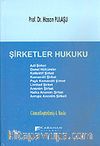 Şirketler Hukuku (Ciltli)