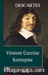 Yöntem Üzerine Konuşma