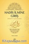 Hadis İlmine Giriş (Mebahis Fi Ulumi'l-Hadis)