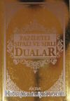 Faziletli  Şifalı ve Sırlı Dualar