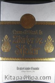 Esma-ül Hüsna ile Zikirler ve Şifalar