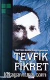 Tevfik Fikret / Yeni Türk Şiirinin Kurucularından