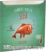 Tembel Balık Sefa
