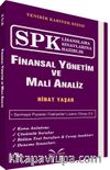 SPK Lisanslama Sınavlarına Hazırlık Finansal Yönetim ve Mali Analiz