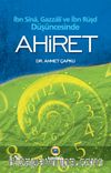 Ahiret & İbn Sina, Gazzali, İbn Rüşd Düşüncesinde